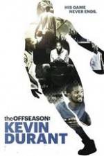 Watch The Offseason: Kevin Durant Movie2k