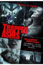 Watch Trapped Ashes Movie2k