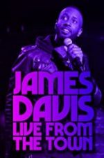 Watch James Davis: Live from the Town Movie2k