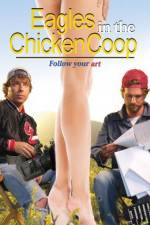 Watch Eagles in the Chicken Coop Movie2k