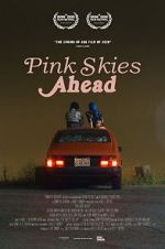 Watch Pink Skies Ahead Movie2k