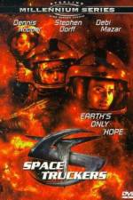 Watch Space Truckers Movie2k