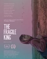 The Fragile King movie2k