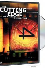 Watch The Cutting Edge The Magic of Movie Editing Movie2k