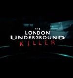 Watch The London Underground Killer Movie2k