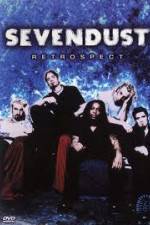 Watch Sevendust: Retrospect Movie2k