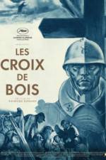 Watch Les croix de bois Movie2k
