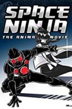 Watch Cyborg Assassin: Legend of the Space Ninja Movie2k