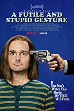 Watch A Futile & Stupid Gesture Movie2k