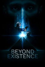 Watch Beyond Existence Movie2k