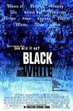 Watch Black & White Movie2k