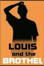 Watch Louis and the Brothel Movie2k