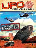 Watch UFO Chronicles: Area 51 Exposed Movie2k