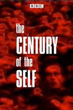 Watch The Century of the Self Movie2k