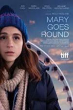 Watch Mary Goes Round Movie2k