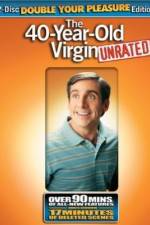 Watch The 40 Year Old Virgin Movie2k