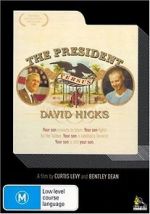 Watch The President Versus David Hicks Movie2k