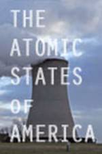 Watch The Atomic States of America Movie2k