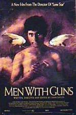 Watch Men with Guns Movie2k