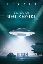 Watch Leaked: Top Secret UFO Report Movie2k