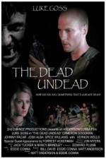 Watch The Dead Undead Movie2k