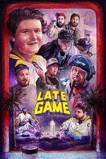 Watch The Late Game Movie2k