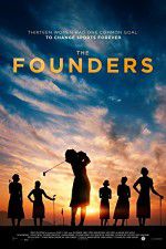 Watch The Founders Movie2k