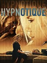 Watch Hypnotique Movie2k