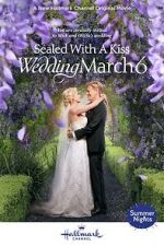 Watch Sealed with a Kiss: Wedding March 6 Movie2k