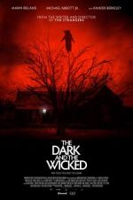 Watch The Dark and the Wicked Movie2k