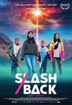 Watch Slash/Back Movie2k
