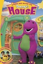 Watch Come on Over to Barney's House Movie2k