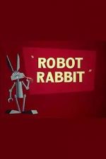 Watch Robot Rabbit (Short 1953) Movie2k