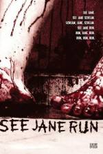 Watch See Jane Run Movie2k