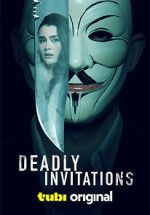 Watch Deadly Invitations Movie2k
