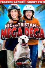 Watch Nic & Tristan Go Mega Dega Movie2k