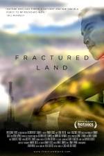 Watch Fractured Land Movie2k