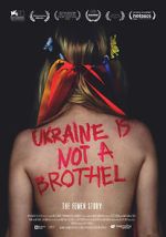 Watch Ukraine Is Not a Brothel Movie2k