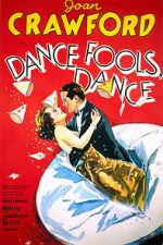 Watch Dance, Fools, Dance Movie2k