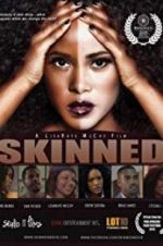 Watch Skinned Movie2k