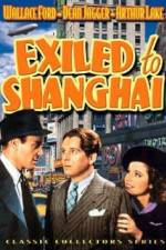 Watch Exiled to Shanghai Movie2k