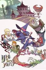 Watch Little Witch Academia Movie2k