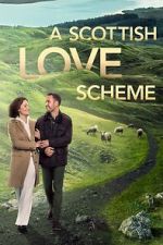 Watch A Scottish Love Scheme Movie2k