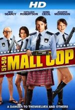 Watch Mall Cop Movie2k