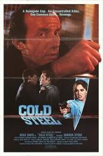 Watch Cold Steel Movie2k