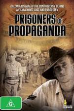 Watch Prisoners of Propaganda Movie2k