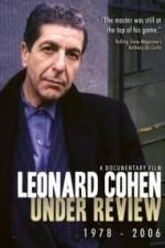 Watch Leonard Cohen: Under Review 1978-2006 Movie2k