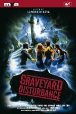 Watch Graveyard Disturbance Movie2k