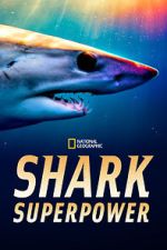 Watch Shark Superpower (TV Special 2022) Movie2k
