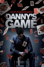 Watch Danny\'s Game Movie2k